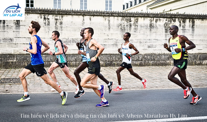 Tìm hiểu về lịch sử và thông tin cần biết về Athens Marathon Hy Lạp